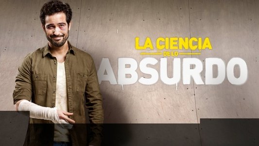 La ciencia de lo absurdo