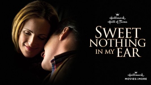 Sweet Nothing in My Ear