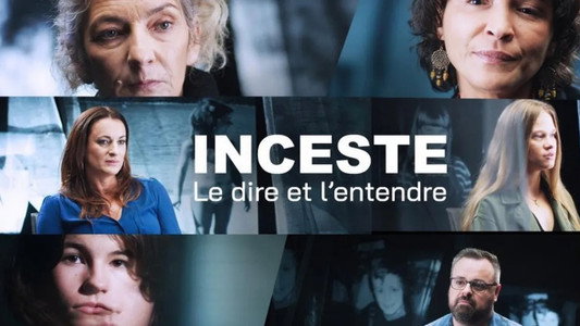 Inceste, le dire et l'entendre