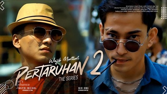 Pertaruhan: The Series
