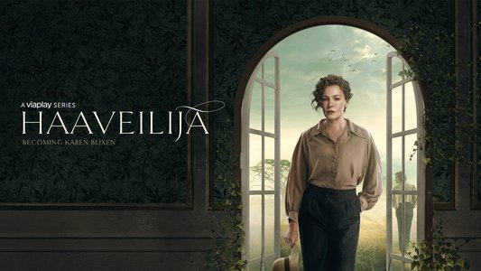 Drømmeren - Karen Blixen bliver til