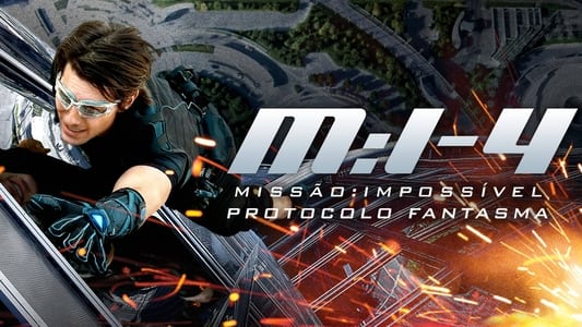 Mission: Impossible - Ghost Protocol