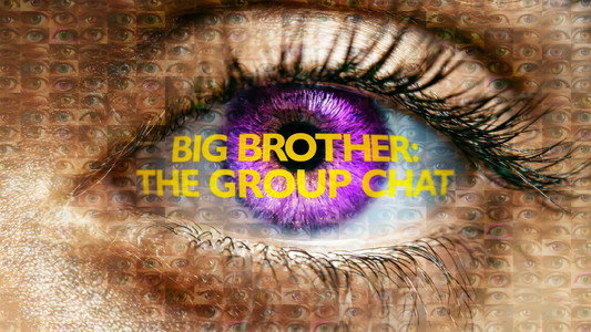 Big Brother: The Group Chat