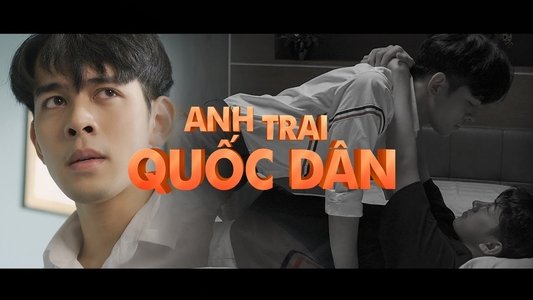 ANH TRAI QUỐC DÂN