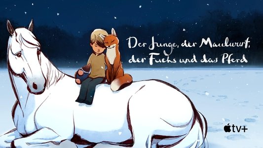 The Boy, the Mole, the Fox and the Horse