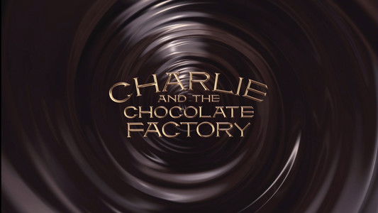 Charlie and the Chocolate Factory