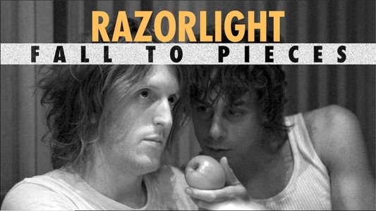 Razorlight: Fall to Pieces