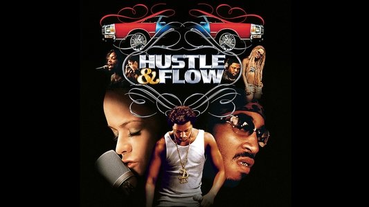 Hustle & Flow