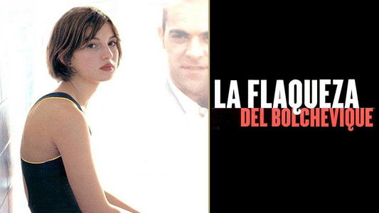 La flaqueza del bolchevique