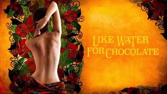 Como agua para chocolate