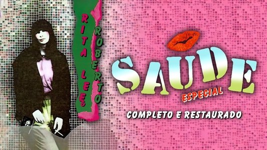 Rita Lee & Roberto de Carvalho: Saúde