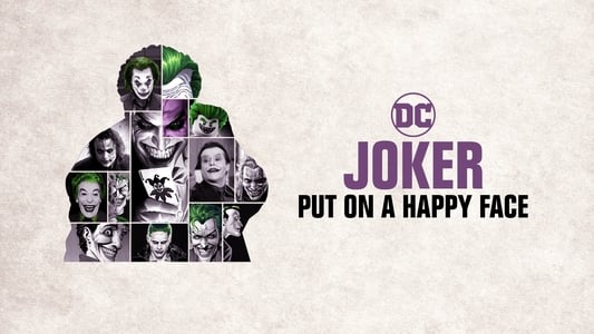 Joker: Put on a Happy Face