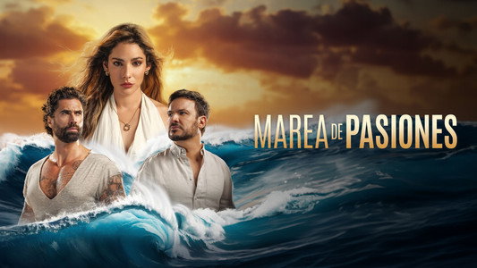 Marea de Pasiones