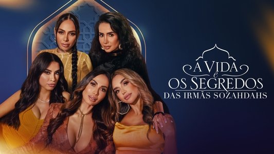 Secrets & Sisterhood: The Sozahdahs