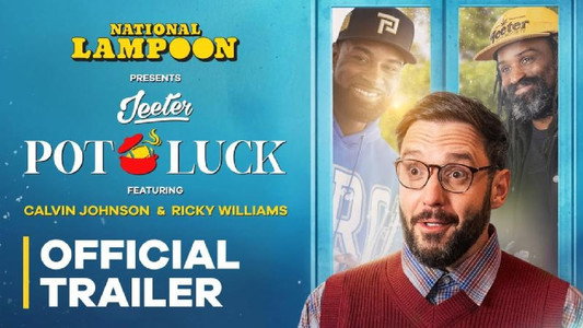 National Lampoon Presents: Jeeter PotLuck
