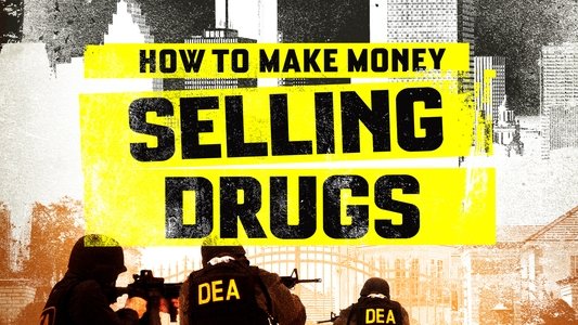 How to Make Money Selling Drugs