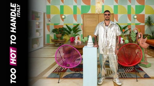 Too Hot to Handle: Italia