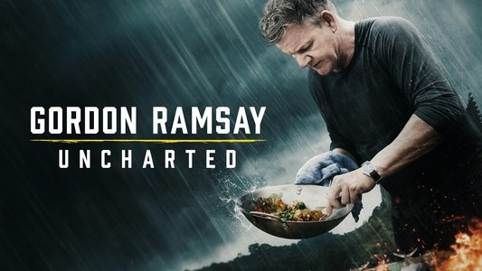 Gordon Ramsay: Uncharted