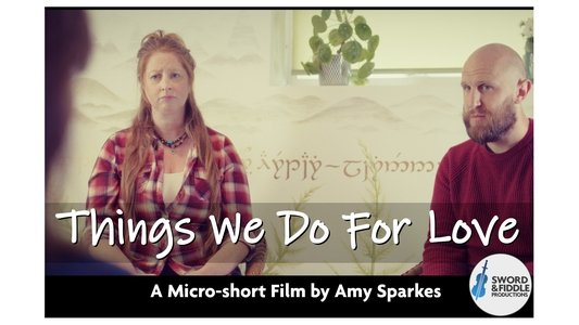 Things We Do For Love