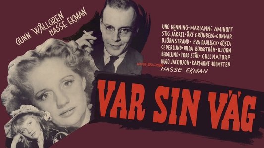 Var sin väg