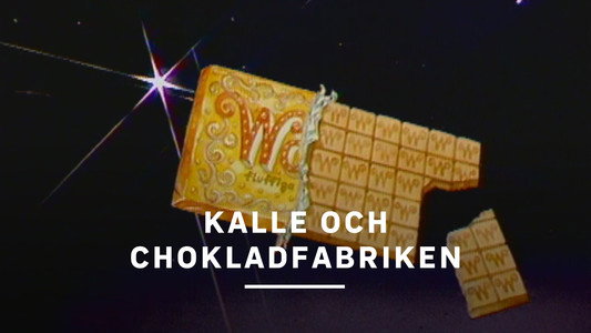 Kalle och chokladfabriken