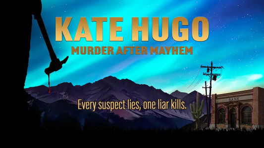 Kate Hugo: Murder After Mayhem