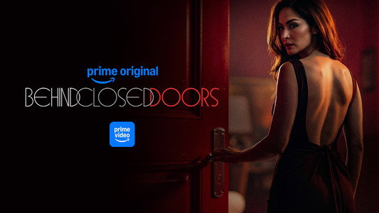 Behind Closed Doors