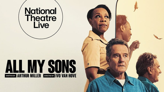 National Theatre Live: All My Sons