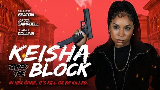 Keisha Takes the Block