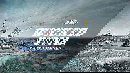 Wicked Tuna: Outer Banks