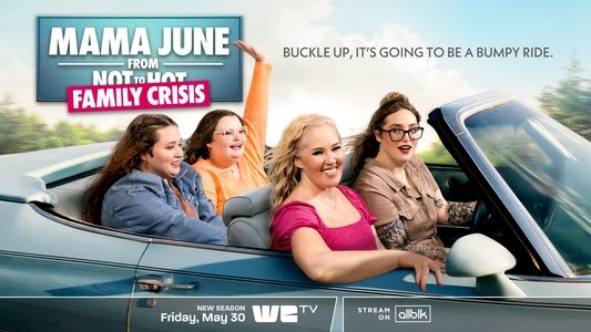 Mama June: Family Crisis