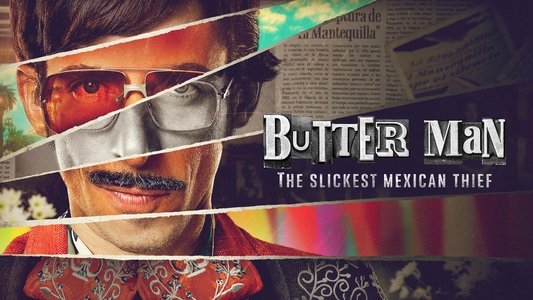 El Mantequilla: Maestro de la estafa
