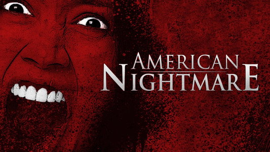 American Nightmare