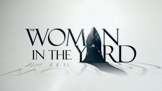 The Woman in the Yard