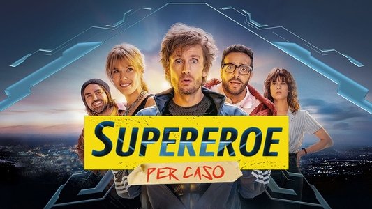 Super-héros malgré lui
