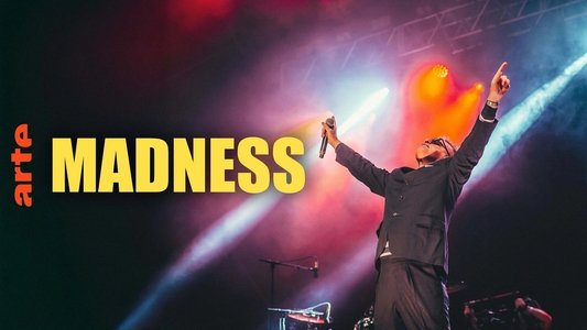 Madness: Live from House of Common