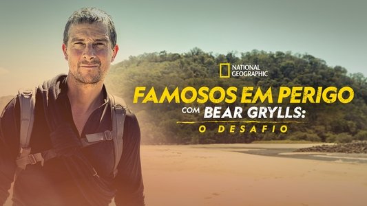Running Wild with Bear Grylls: The Challenge