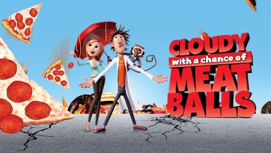 Cloudy with a Chance of Meatballs