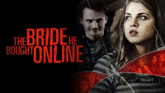The Bride He Bought Online