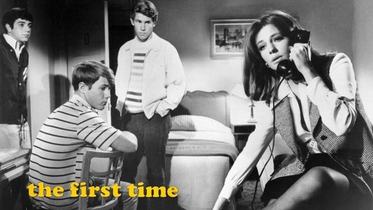 The First Time