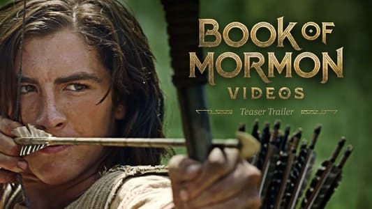 Book of Mormon Videos