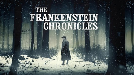 The Frankenstein Chronicles
