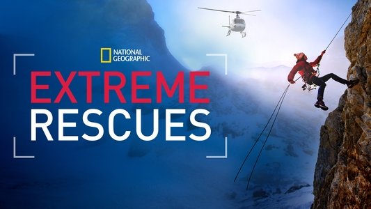 Extreme Rescues