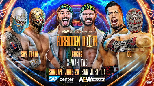 AEW x NJPW x CMLL x Stardom Present Forbidden Door 2026