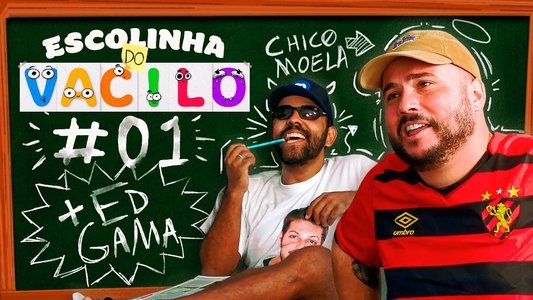 Escolinha do Vacilo