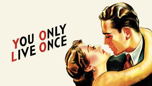 You Only Live Once