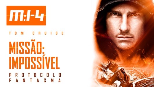 Mission: Impossible - Ghost Protocol