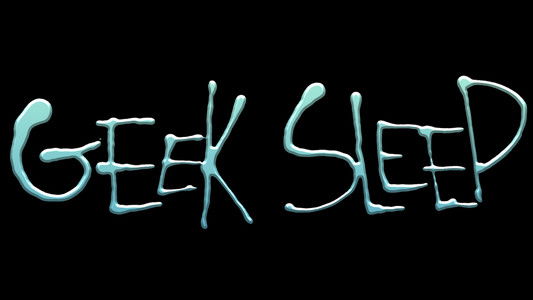 Geeksleep