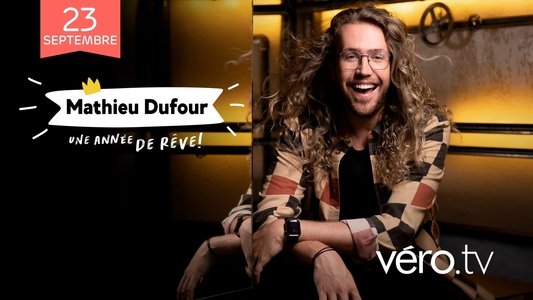 Mathieu Dufour : une année de rêve!