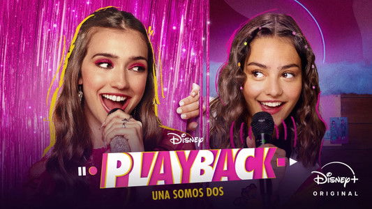 Playback: Una somos dos